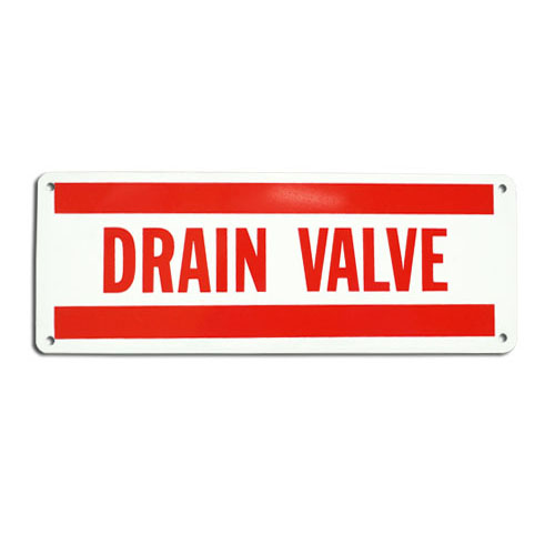 SIGN - DRAIN VALVE 3 X 8