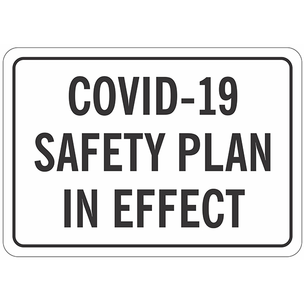 Covid-19 Safety Plan in Effect