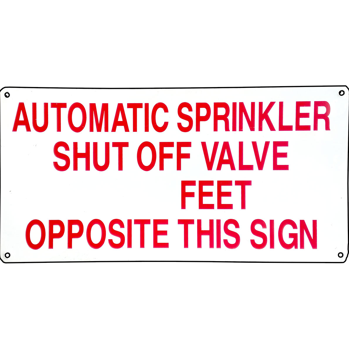 SIGN - AUTOMATIC SPRINKLER METAL