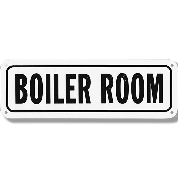 SIGN - BOILER ROOM METAL