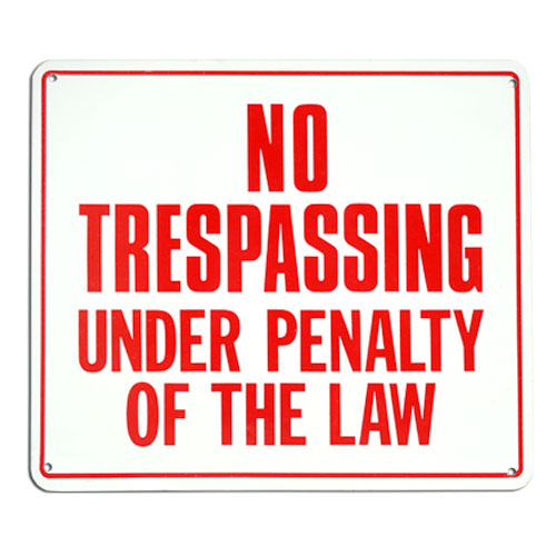 SIGN - NO TRESPASSING METAL